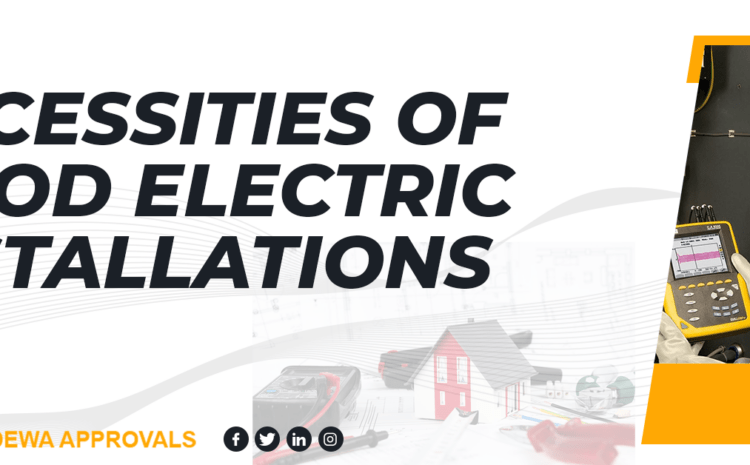  Necessities of good electrical installations
