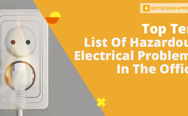  Top ten list of hazardous electrical problems in the office